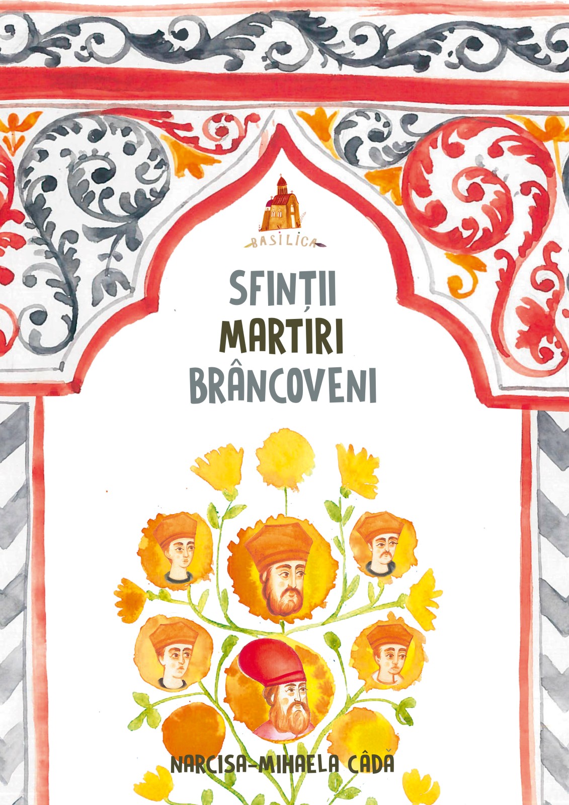 Sfinții Martiri Brâncoveni (carte pentru copii)
