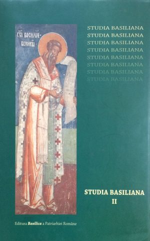 Studia Basiliana - închinare la 1630 de ani - Ediţia a II-a revizuită - Vol. 2