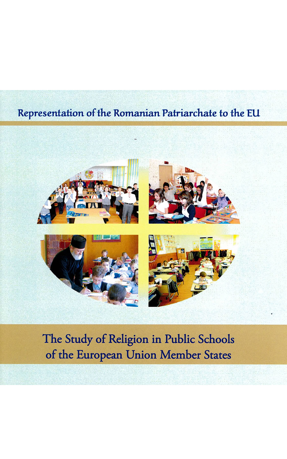 The Study of Religion in Public Schools of the European Union Member States