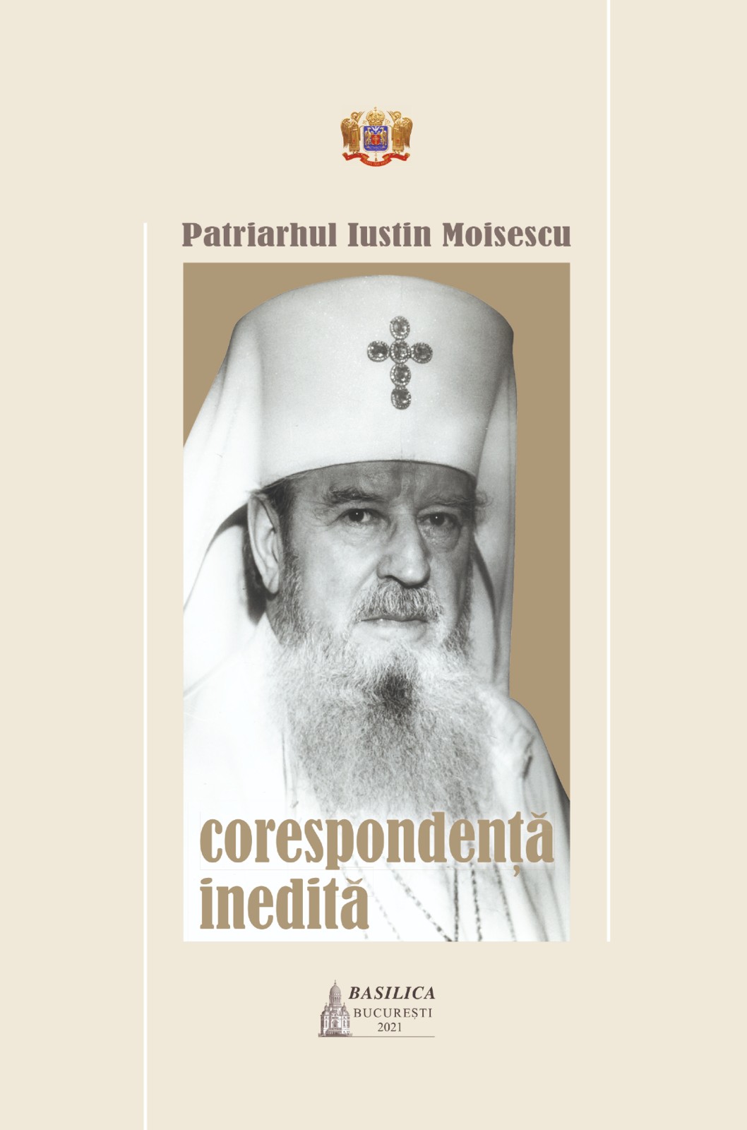 Corespondenţă inedită - Patriarhul Iustin Moisescu