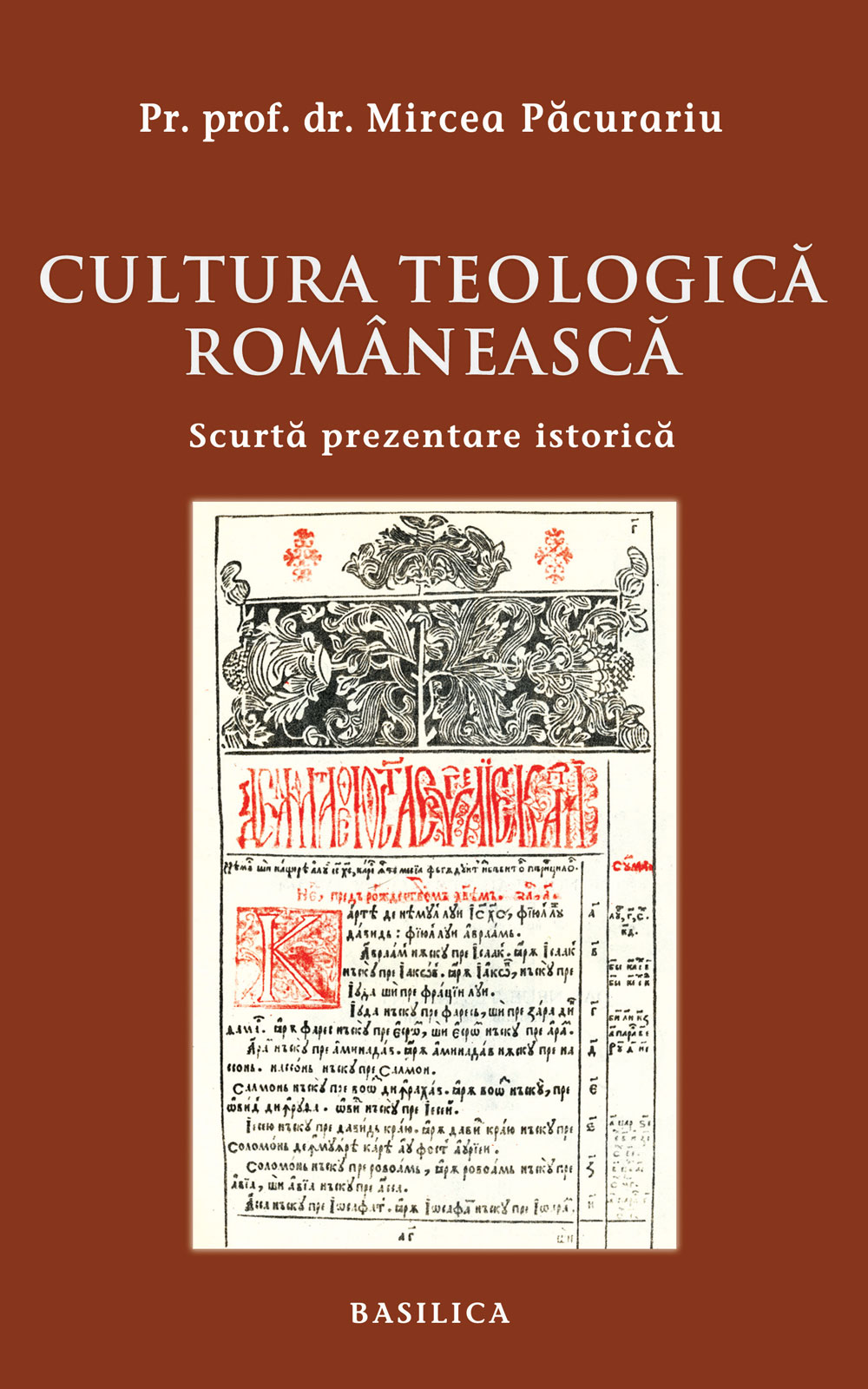 Cultura teologică românească - Scurtă prezentare istorică