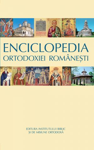 Enciclopedia Ortodoxiei Româneşti