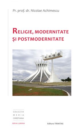 Religie, Modernitate şi Postmodernitate
