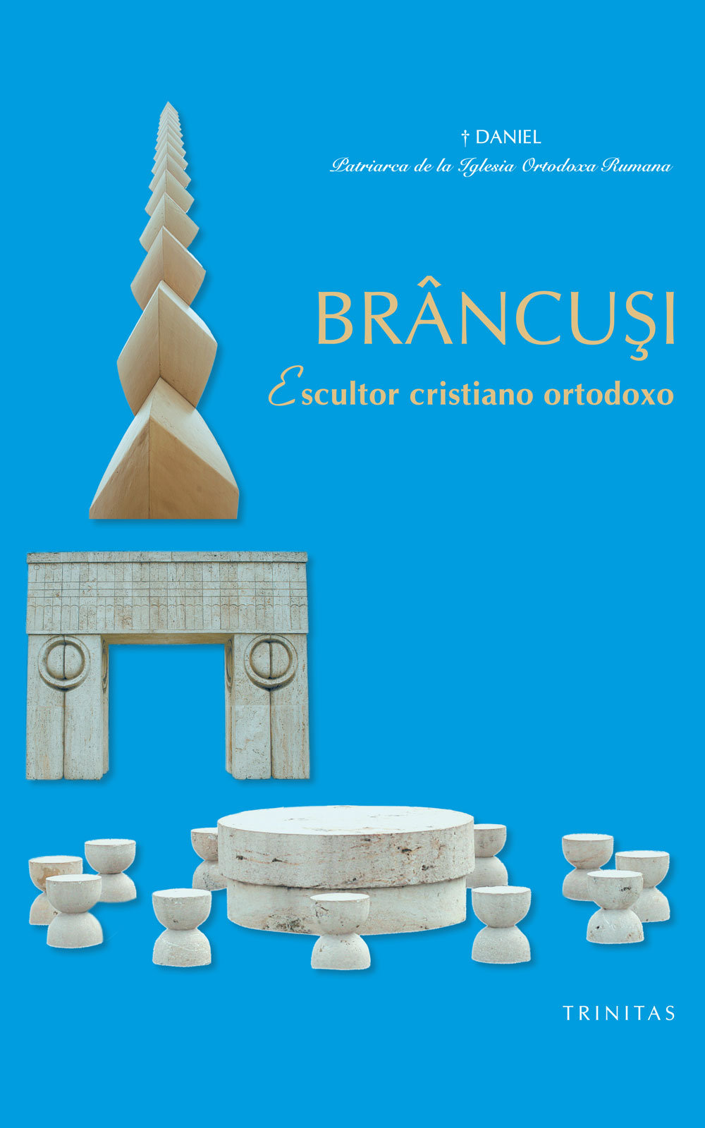 Brâncuşi - escultor cristiano ortodoxo