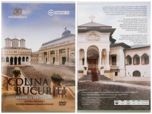 DVD Colina Bucuriei – Catedrala Patriarhală, Reşedinţa Patriarhală şi Palatul Patriarhiei