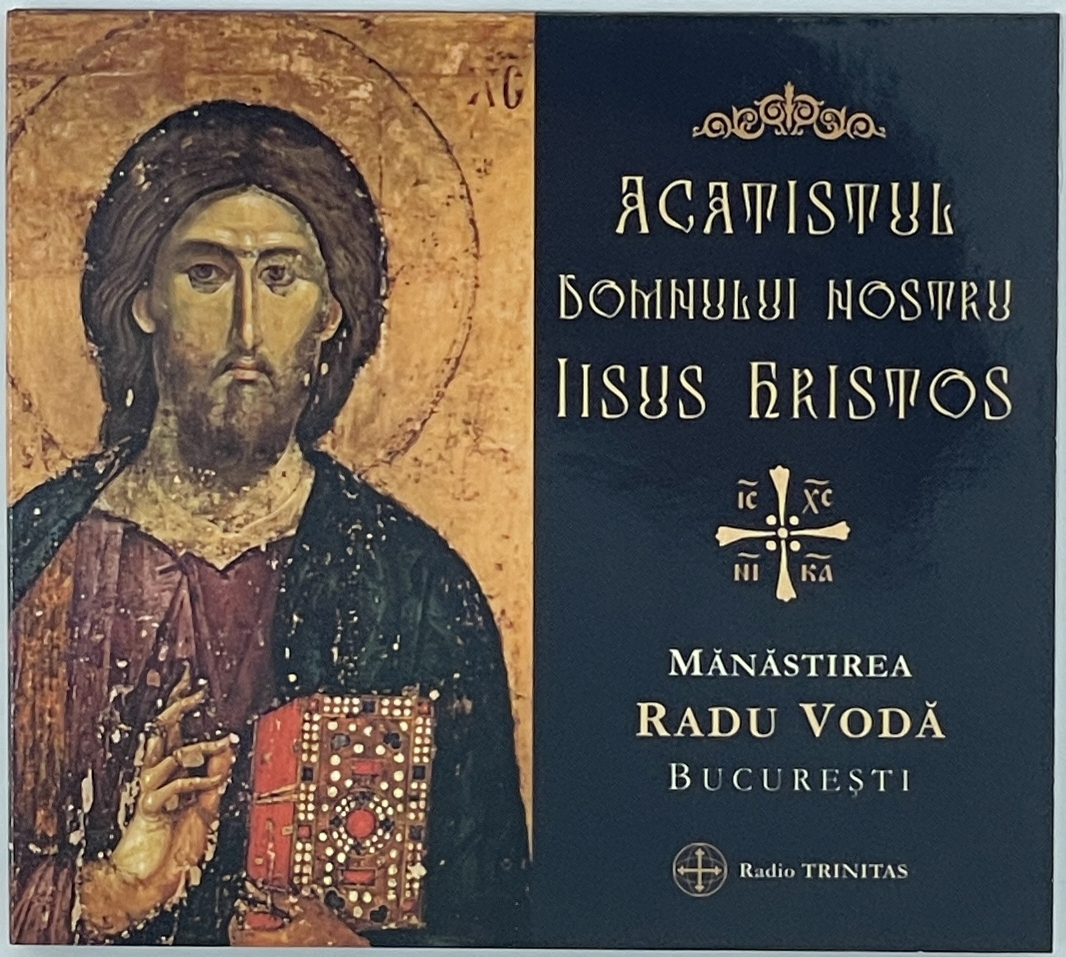 CD audio Acatistul Domnului nostru Iisus Hristos - Manastirea Radu Vodă