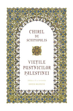 Chiril de Schitopolis - Viețile pustnicilor Palestinei