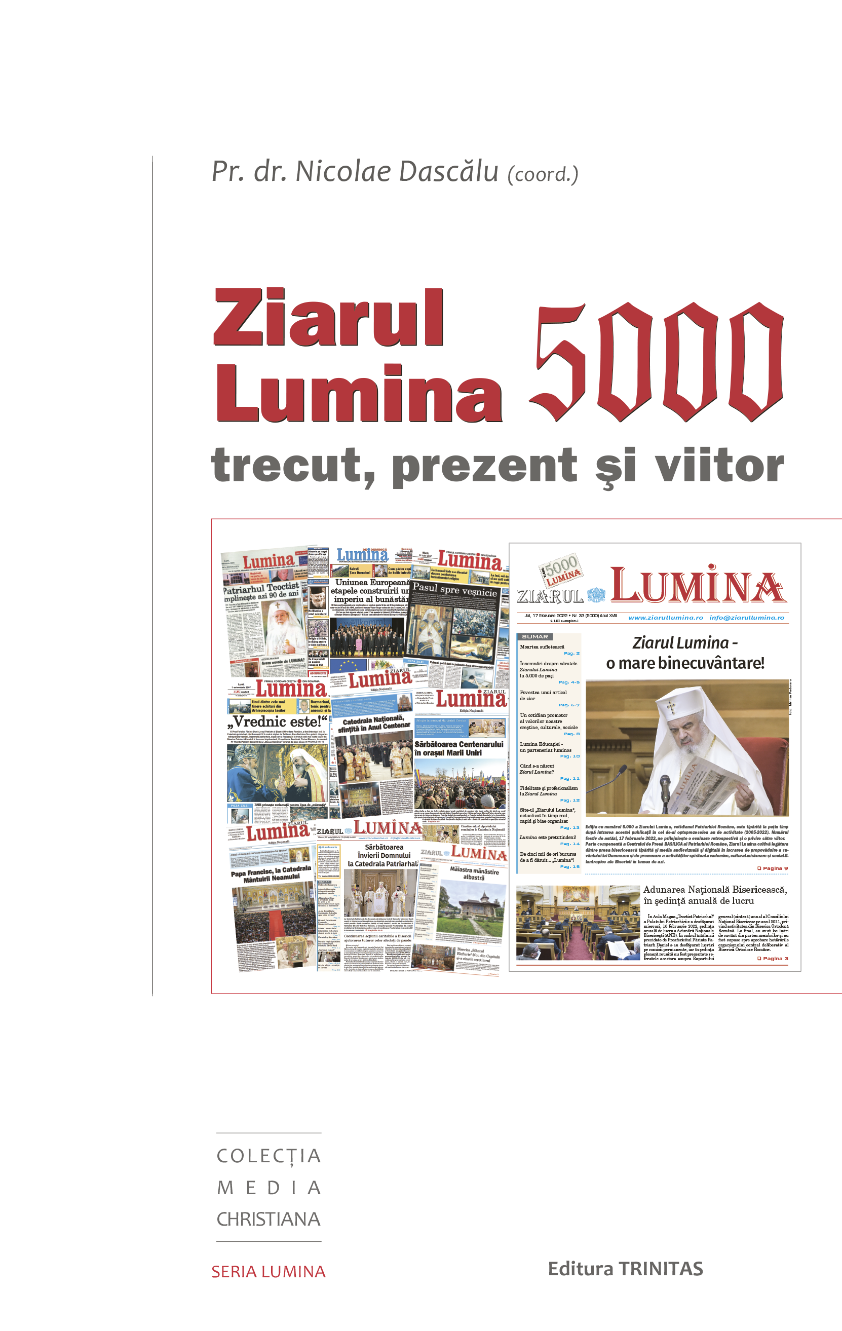 Ziarul Lumina 5.000: trecut, prezent și viitor