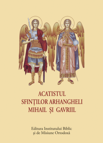 Acatistul Sfinților Arhangheli Mihail și Gavriil